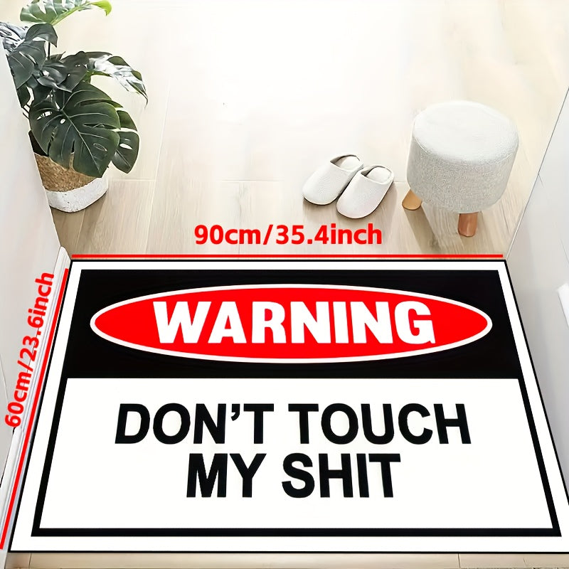 Humorous Warning: 'Don't Touch My' Creative Doormat | Rugs & Mats | - Shoppix